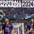 Football Manager 2024安卓手机版下载 v1.0