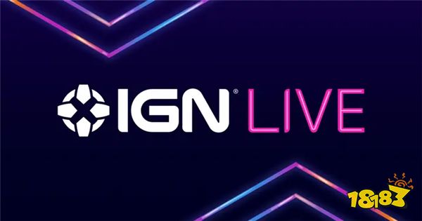 取E3代之？IGNLive线下展会公开首批细节6月7日举办 