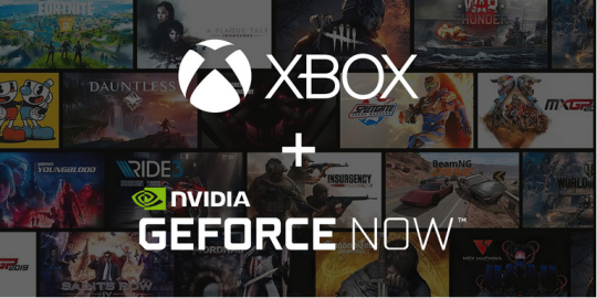 Xbox发布公告：将正式集成英伟达 GeForce Now 云游戏功能